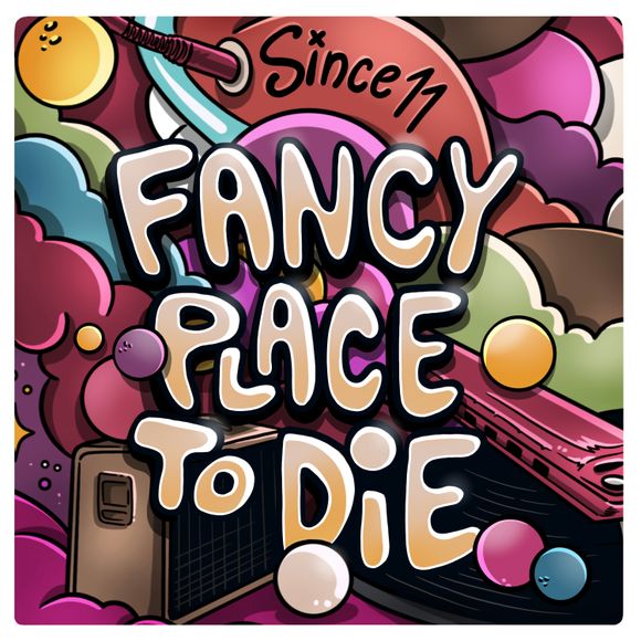 Singlecover_FancyPlaceToDie_3000px